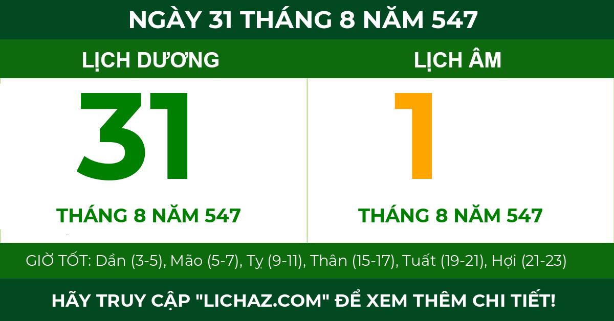 lịch âm ngày 31 tháng 8 năm 547