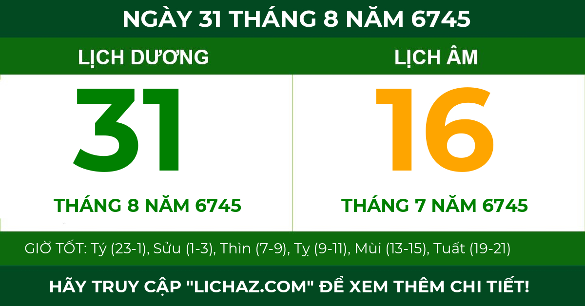 lịch âm ngày 31 tháng 8 năm 6745