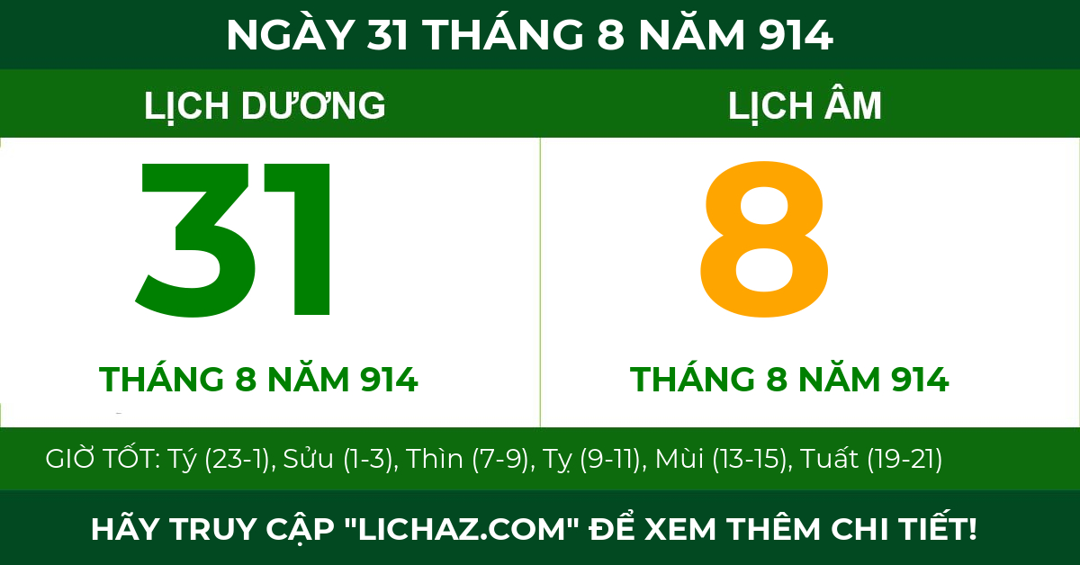 lịch âm ngày 31 tháng 8 năm 914