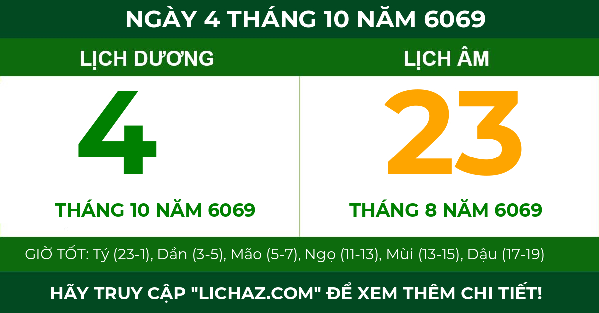 lịch âm ngày 4 tháng 10 năm 6069