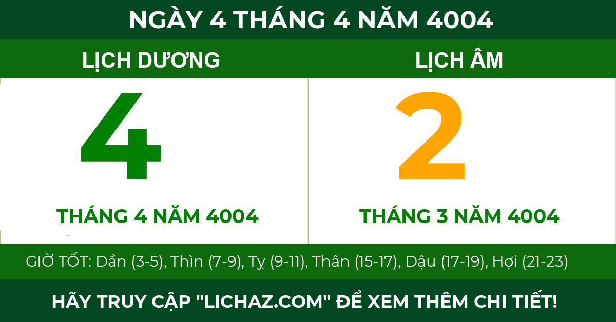 lịch âm ngày 4 tháng 4 năm 4004