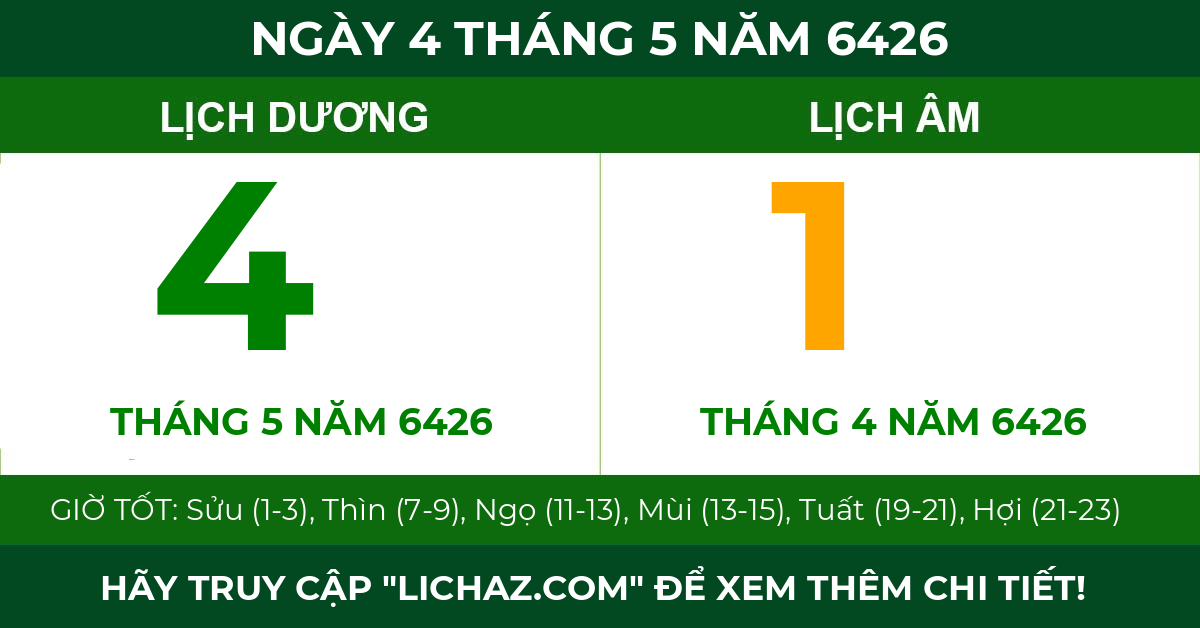 lịch âm ngày 4 tháng 5 năm 6426