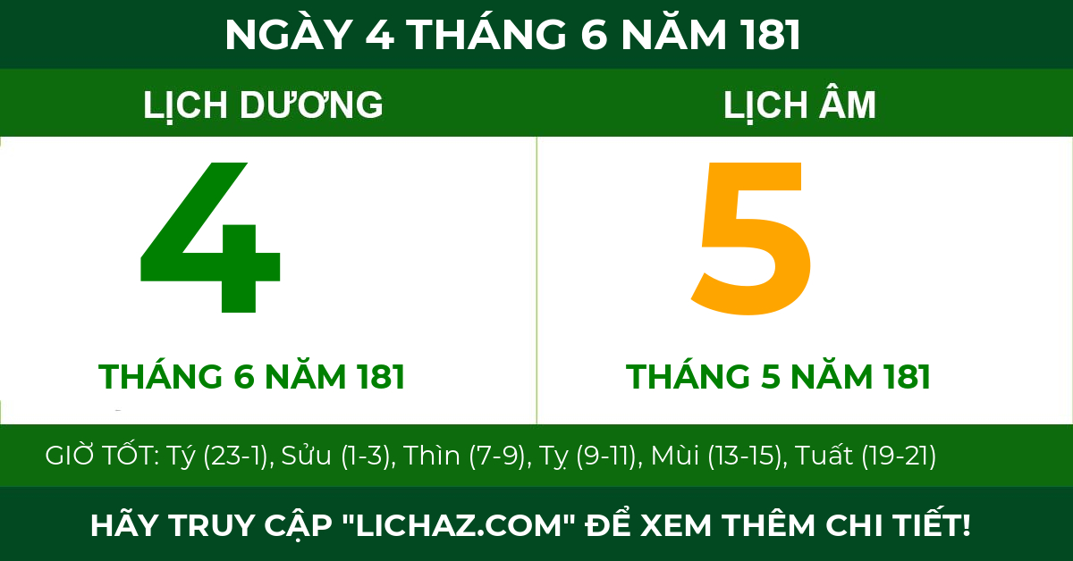 lịch âm ngày 4 tháng 6 năm 181