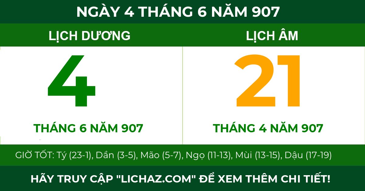 lịch âm ngày 4 tháng 6 năm 907