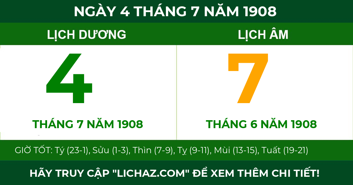 lịch âm ngày 4 tháng 7 năm 1908