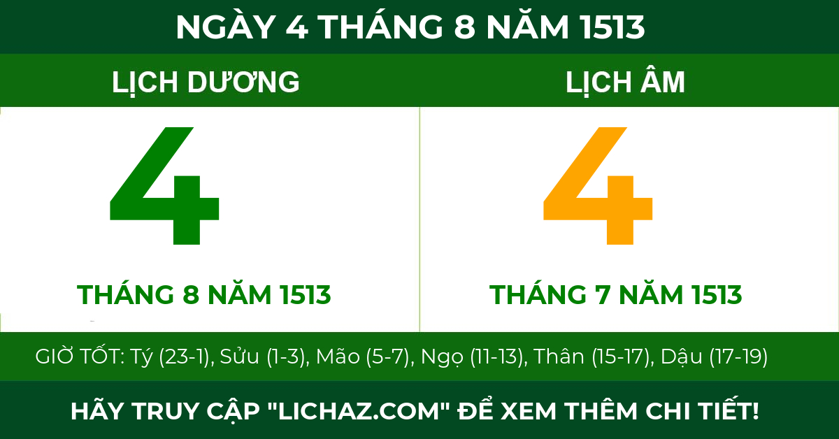 lịch âm ngày 4 tháng 8 năm 1513