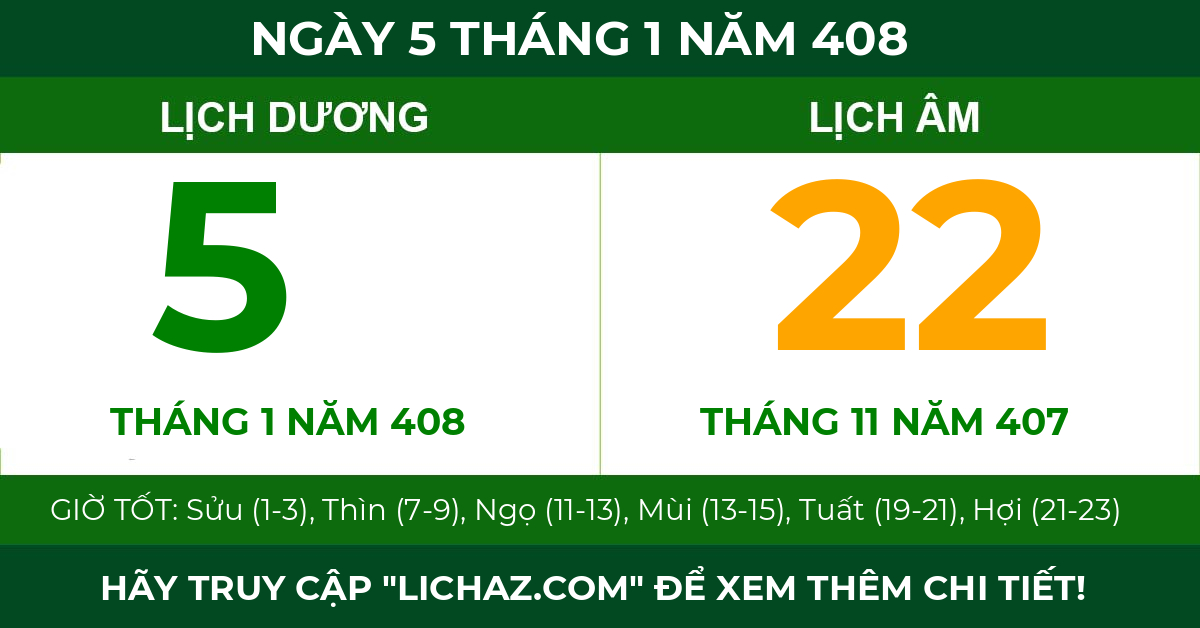 lịch âm ngày 5 tháng 1 năm 408