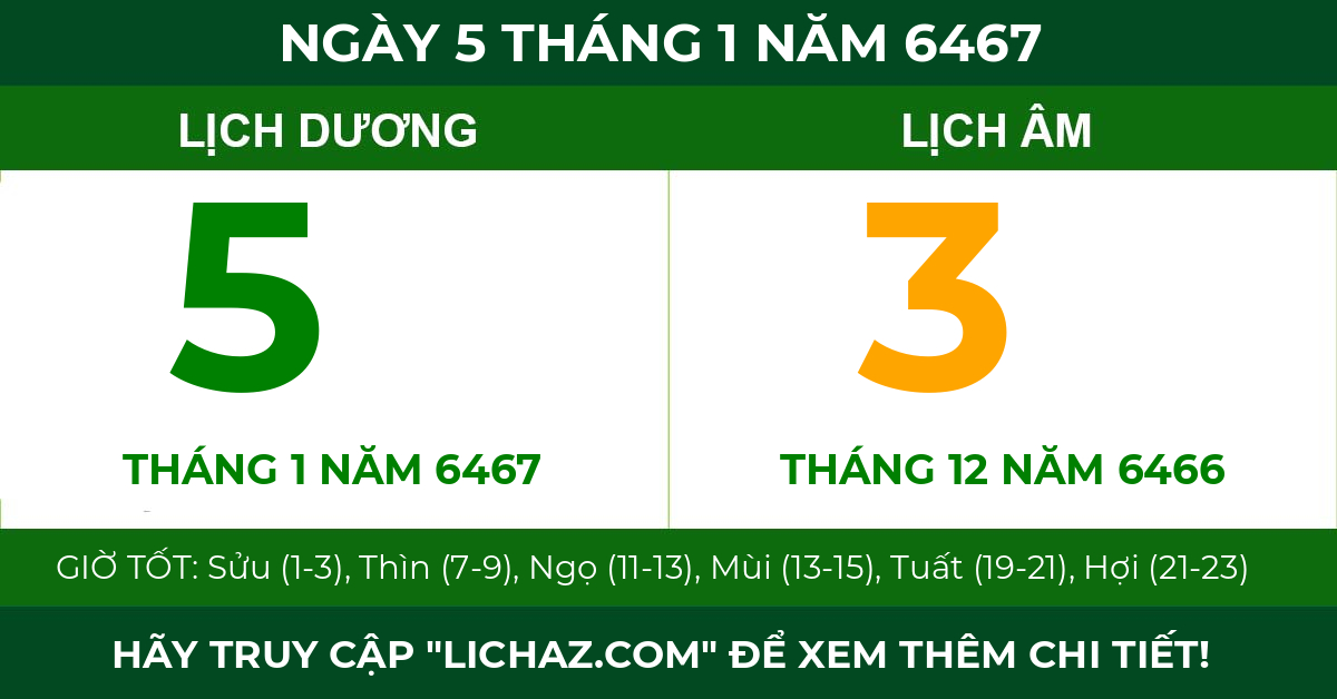 lịch âm ngày 5 tháng 1 năm 6467