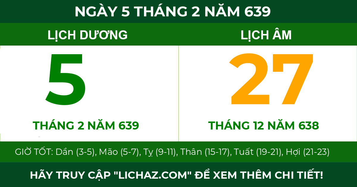 lịch âm ngày 5 tháng 2 năm 639