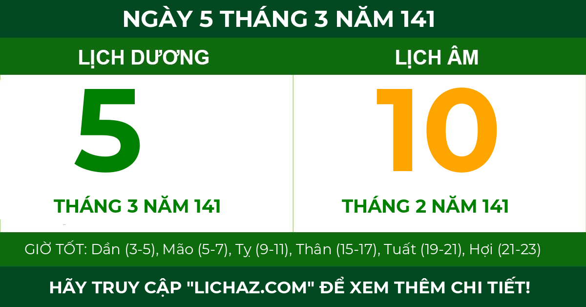 lịch âm ngày 5 tháng 3 năm 141