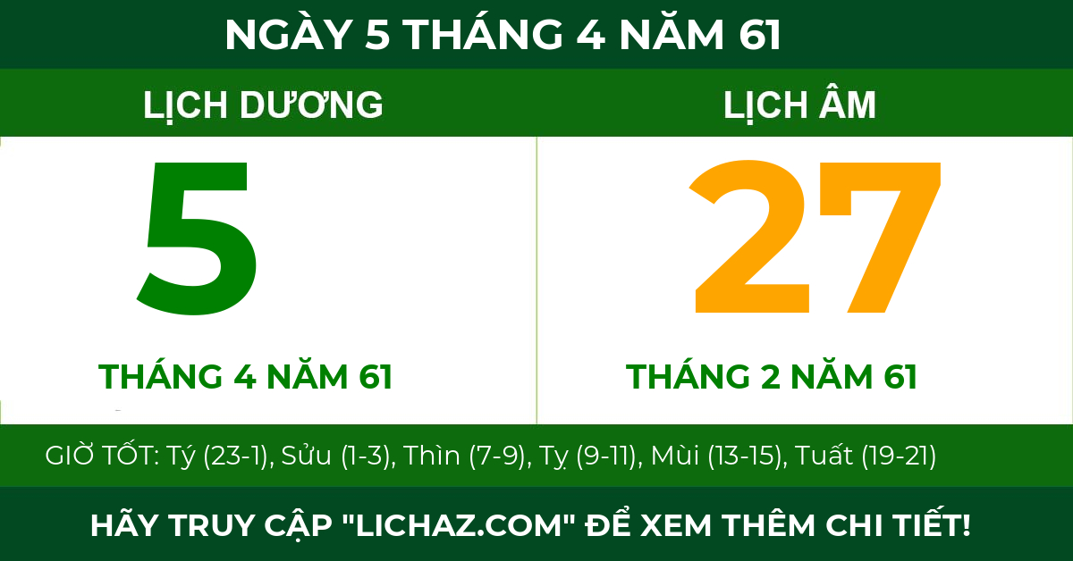 lịch âm ngày 5 tháng 4 năm 61