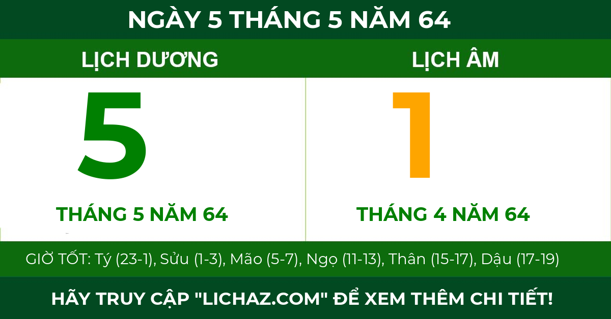 lịch âm ngày 5 tháng 5 năm 64