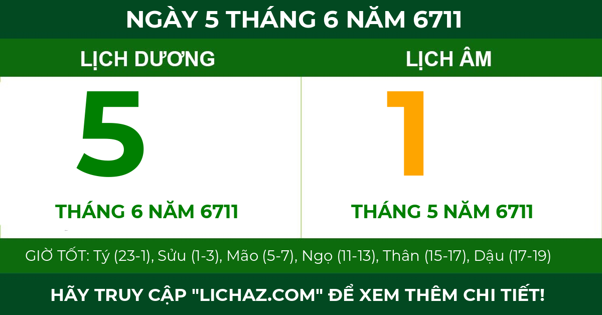 lịch âm ngày 5 tháng 6 năm 6711