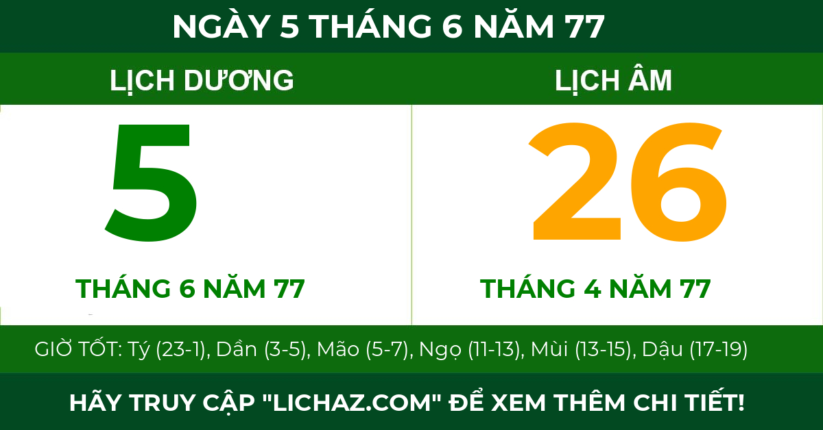 lịch âm ngày 5 tháng 6 năm 77
