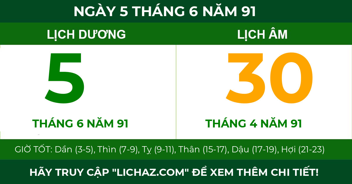 lịch âm ngày 5 tháng 6 năm 91