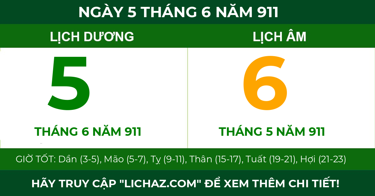lịch âm ngày 5 tháng 6 năm 911