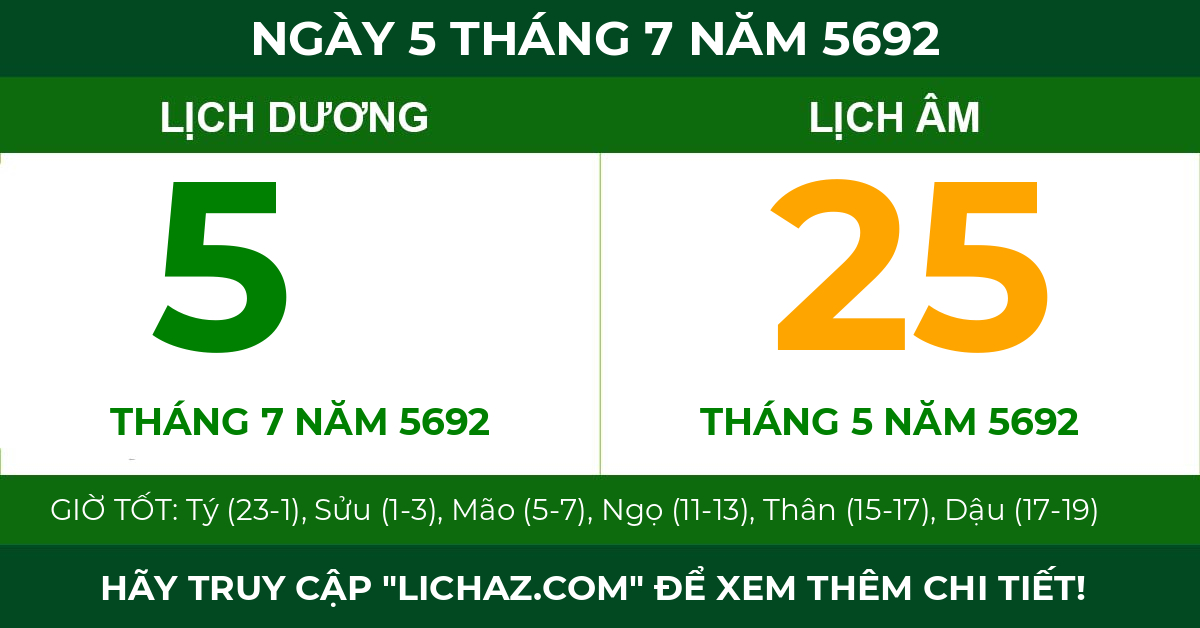 lịch âm ngày 5 tháng 7 năm 5692