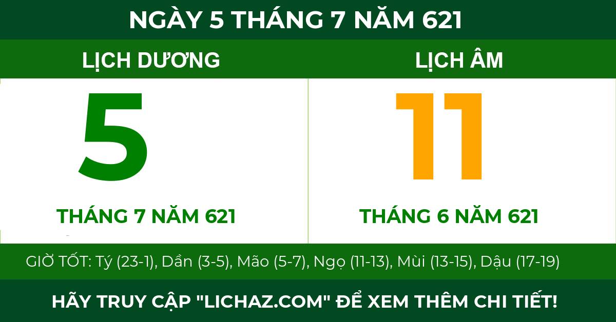lịch âm ngày 5 tháng 7 năm 621