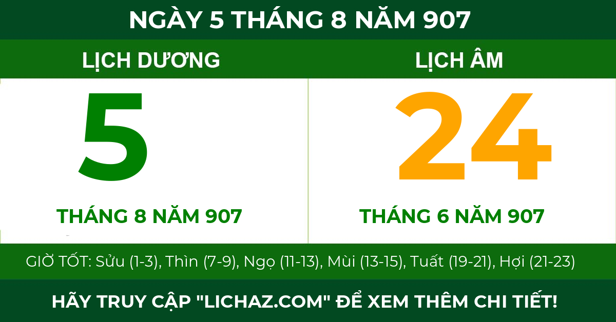 lịch âm ngày 5 tháng 8 năm 907
