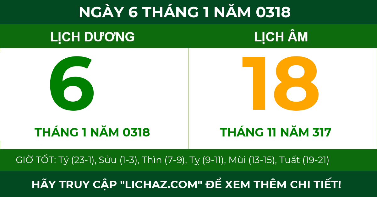 lịch âm ngày 6 tháng 1 năm 0318