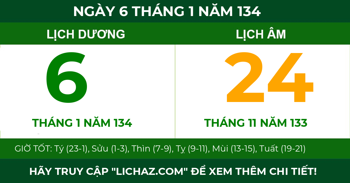 lịch âm ngày 6 tháng 1 năm 134