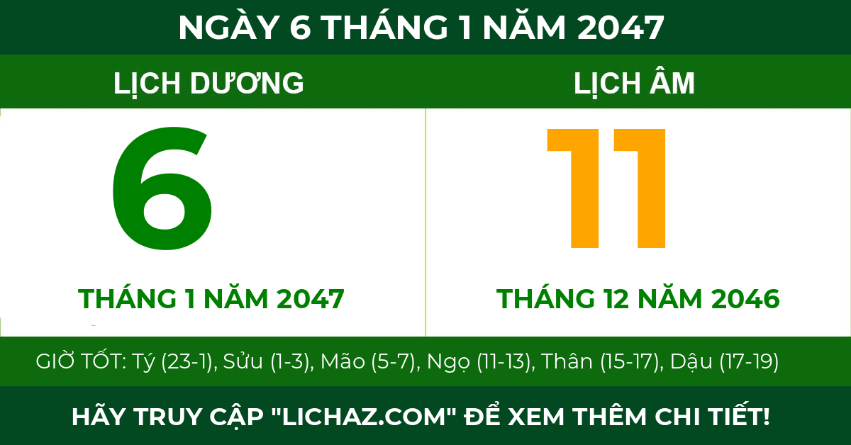 lịch âm ngày 6 tháng 1 năm 2047