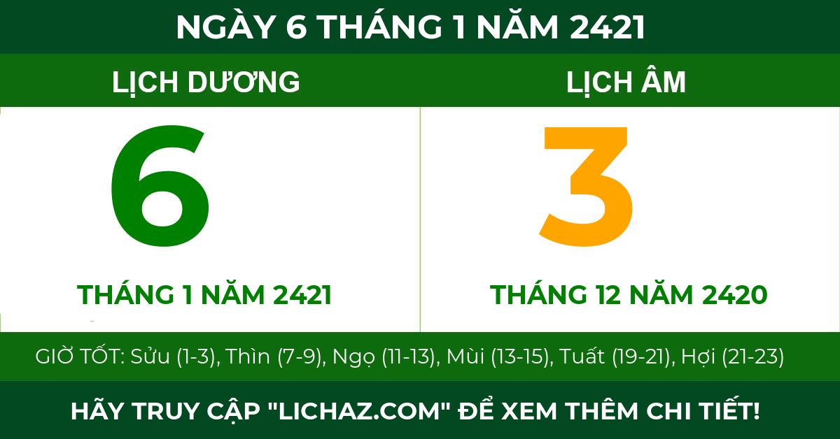 lịch âm ngày 6 tháng 1 năm 2421
