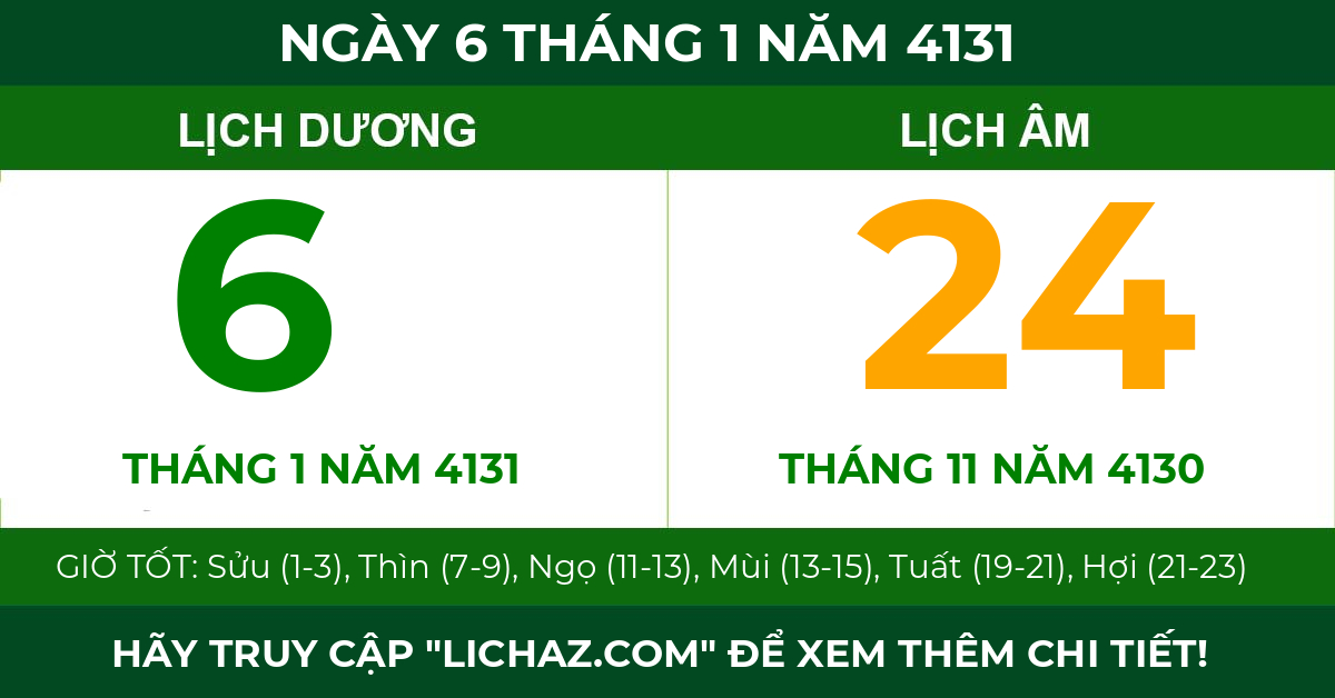 lịch âm ngày 6 tháng 1 năm 4131