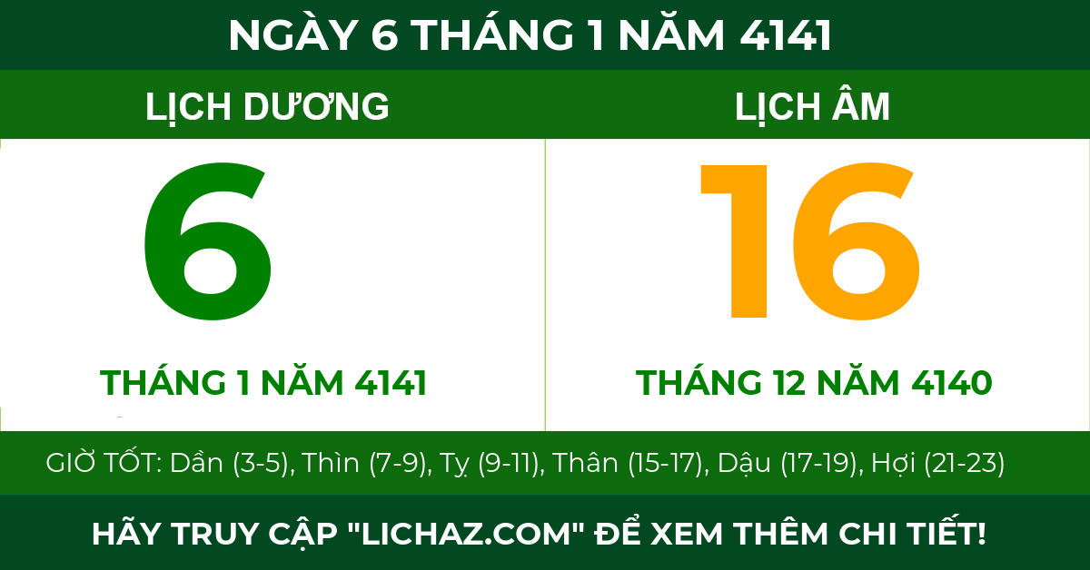 lịch âm ngày 6 tháng 1 năm 4141