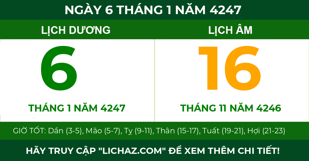lịch âm ngày 6 tháng 1 năm 4247