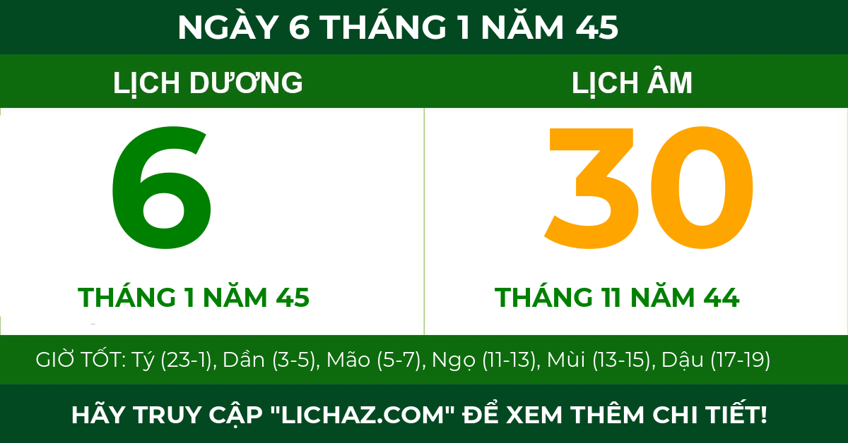 lịch âm ngày 6 tháng 1 năm 45