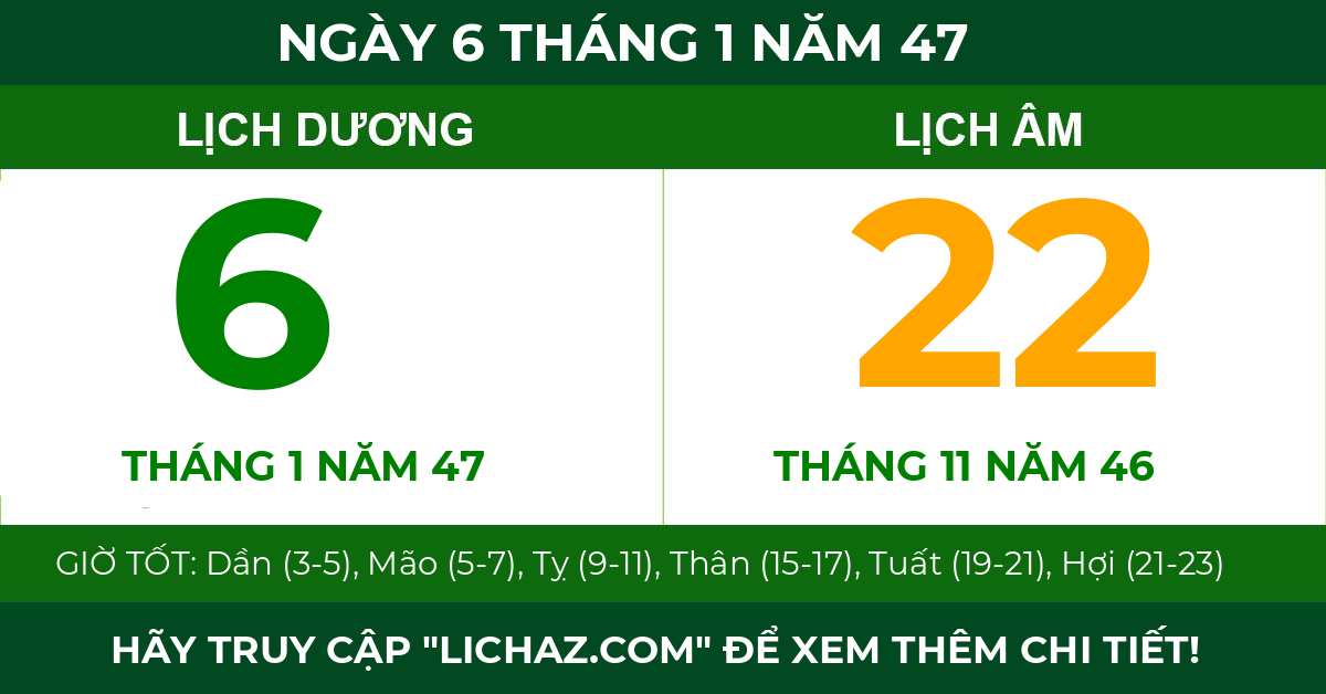 lịch âm ngày 6 tháng 1 năm 47