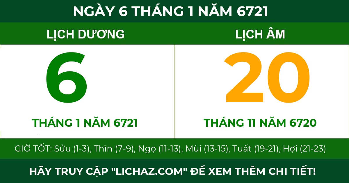 lịch âm ngày 6 tháng 1 năm 6721
