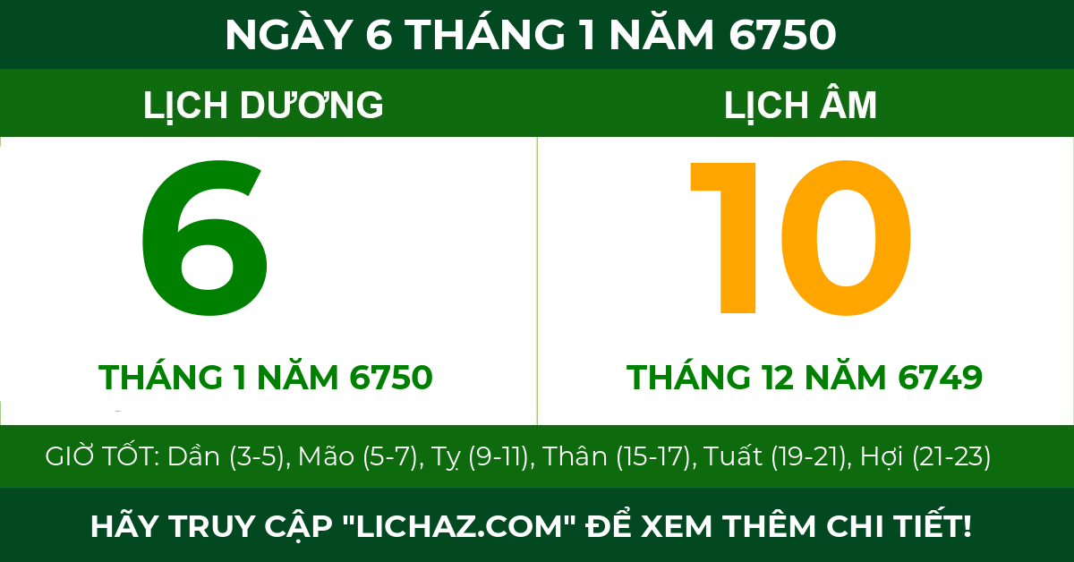 lịch âm ngày 6 tháng 1 năm 6750