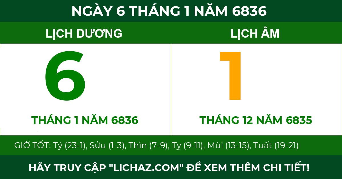 lịch âm ngày 6 tháng 1 năm 6836