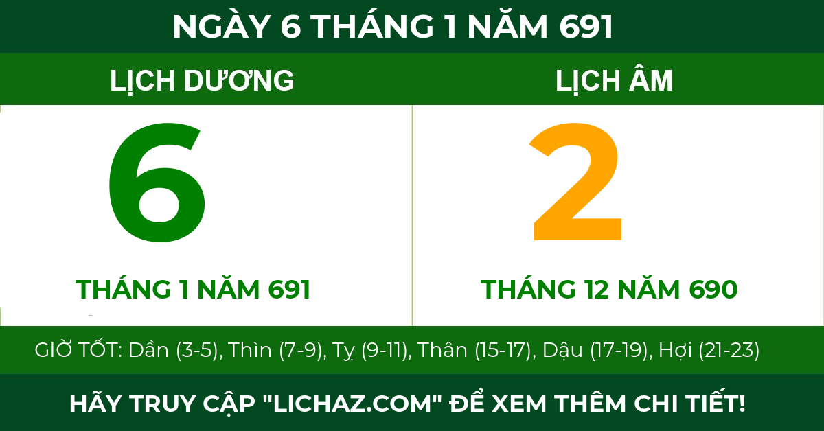 lịch âm ngày 6 tháng 1 năm 691
