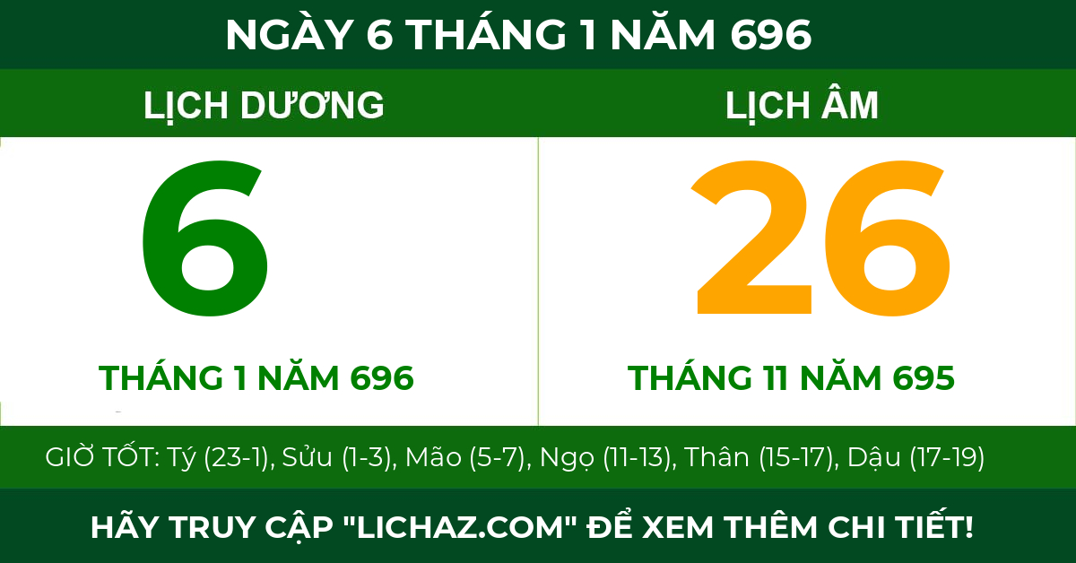 lịch âm ngày 6 tháng 1 năm 696