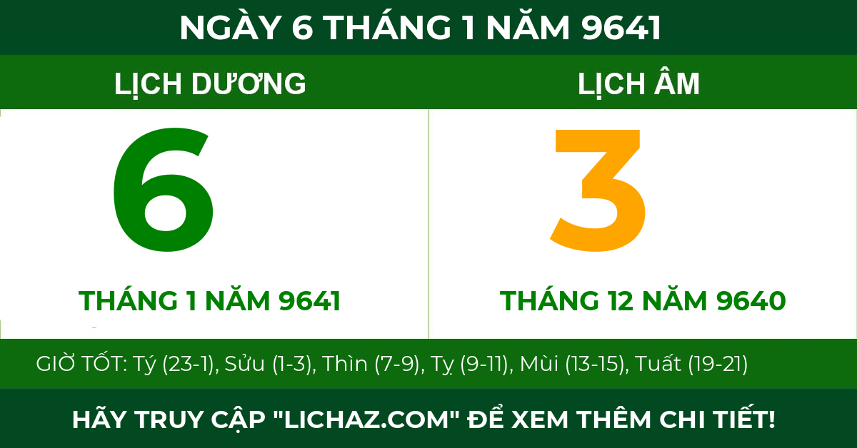 lịch âm ngày 6 tháng 1 năm 9641