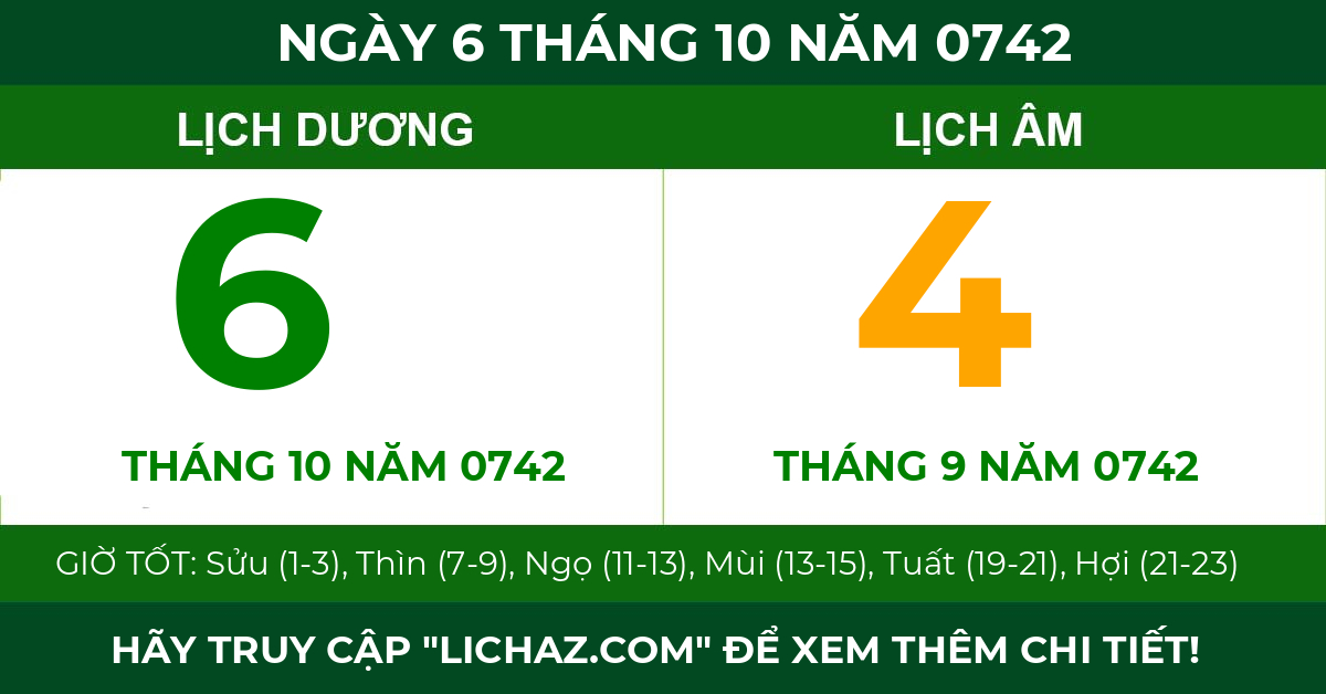 lịch âm ngày 6 tháng 10 năm 0742