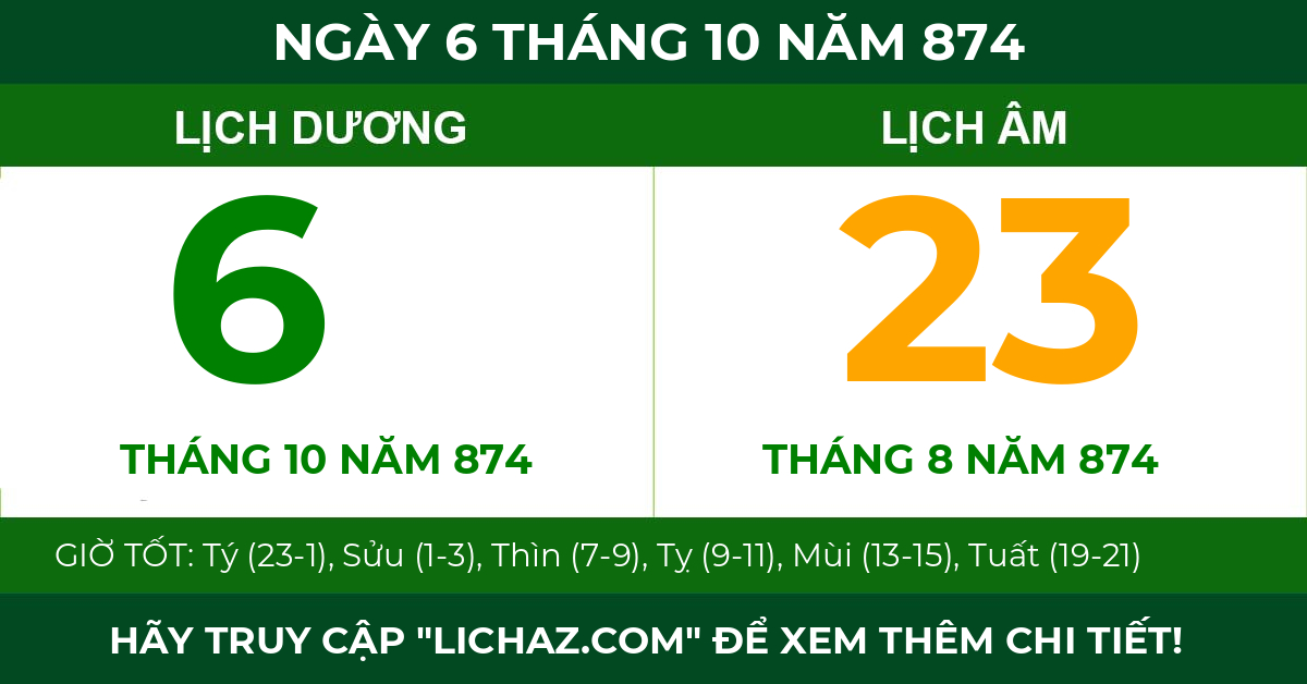 lịch âm ngày 6 tháng 10 năm 874