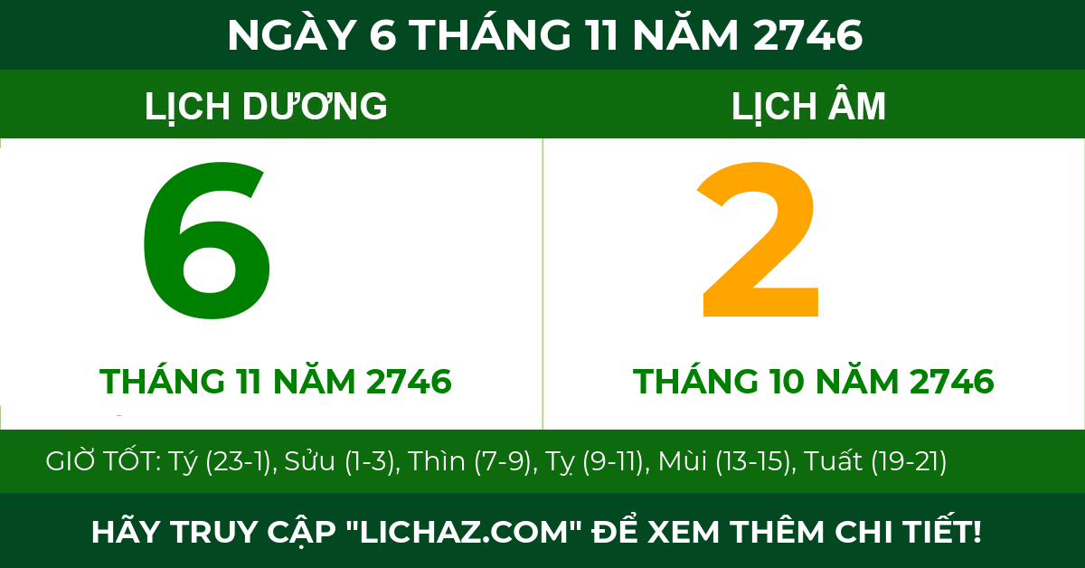 lịch âm ngày 6 tháng 11 năm 2746