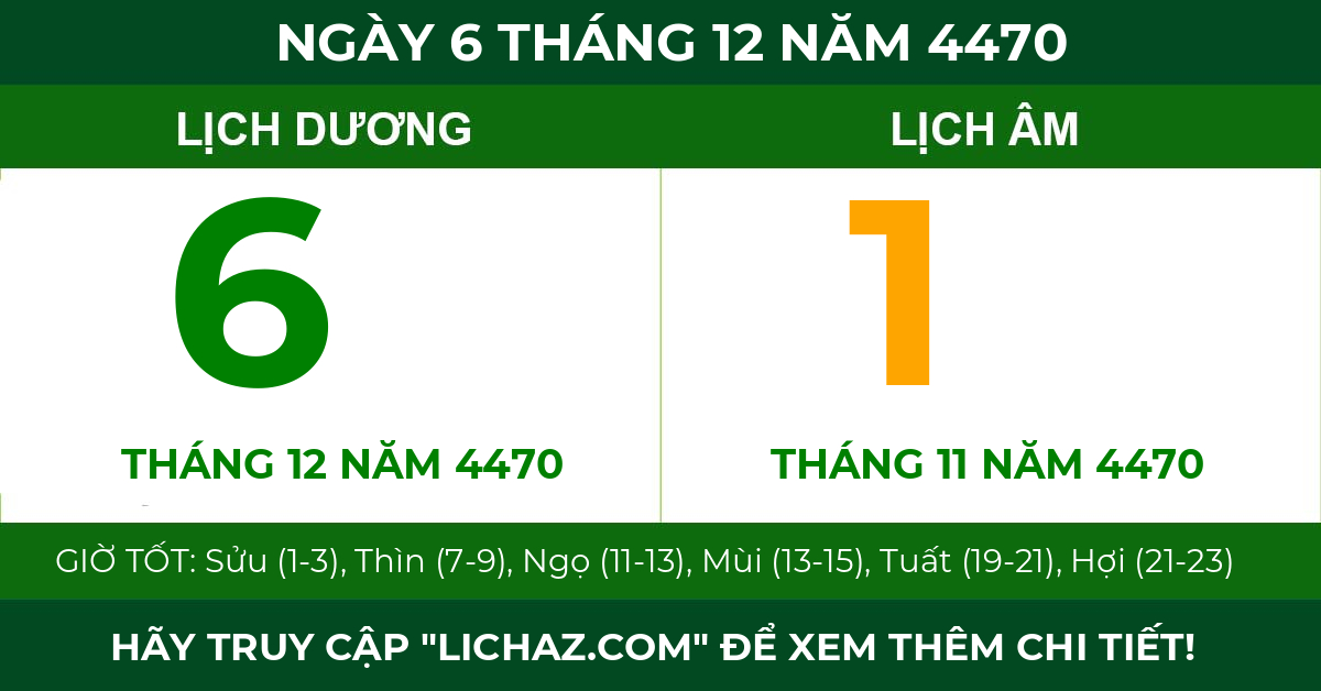 lịch âm ngày 6 tháng 12 năm 4470