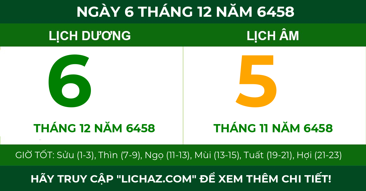 lịch âm ngày 6 tháng 12 năm 6458