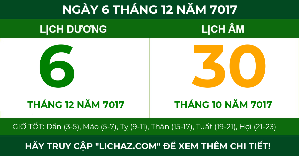 lịch âm ngày 6 tháng 12 năm 7017