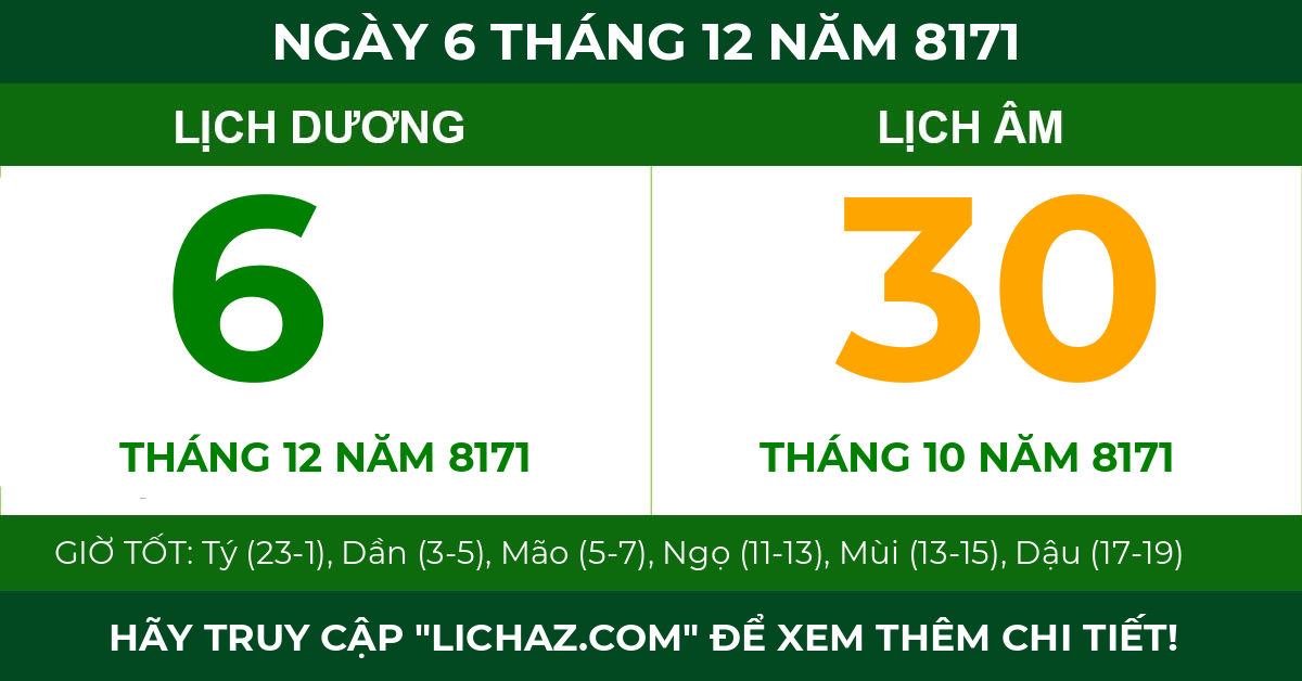lịch âm ngày 6 tháng 12 năm 8171