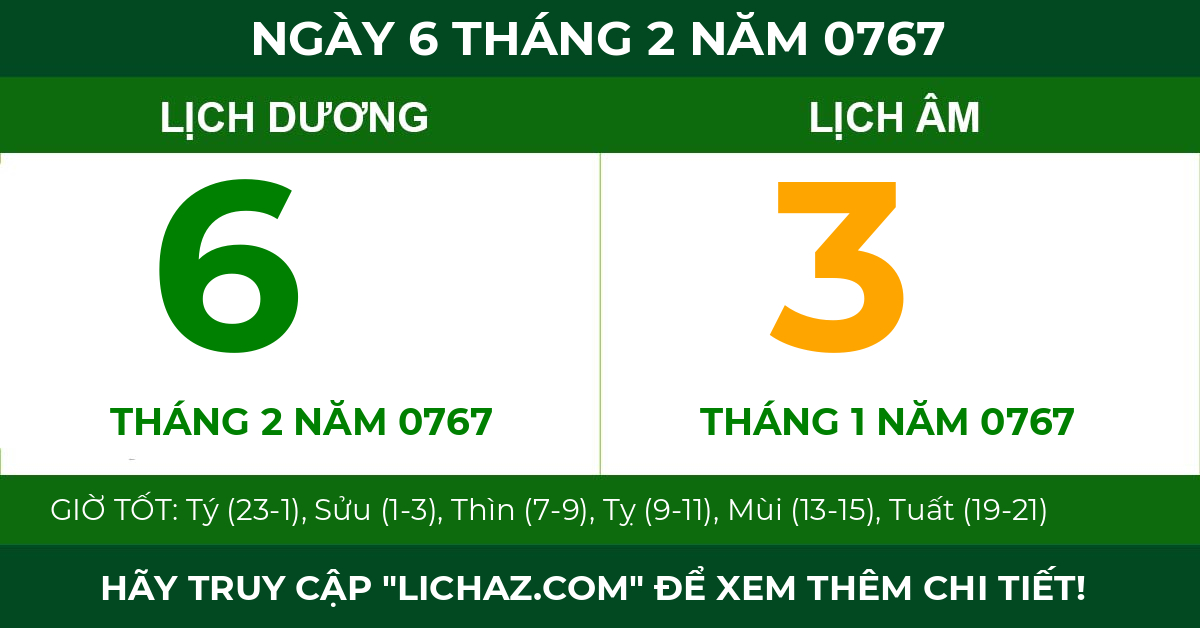 lịch âm ngày 6 tháng 2 năm 0767