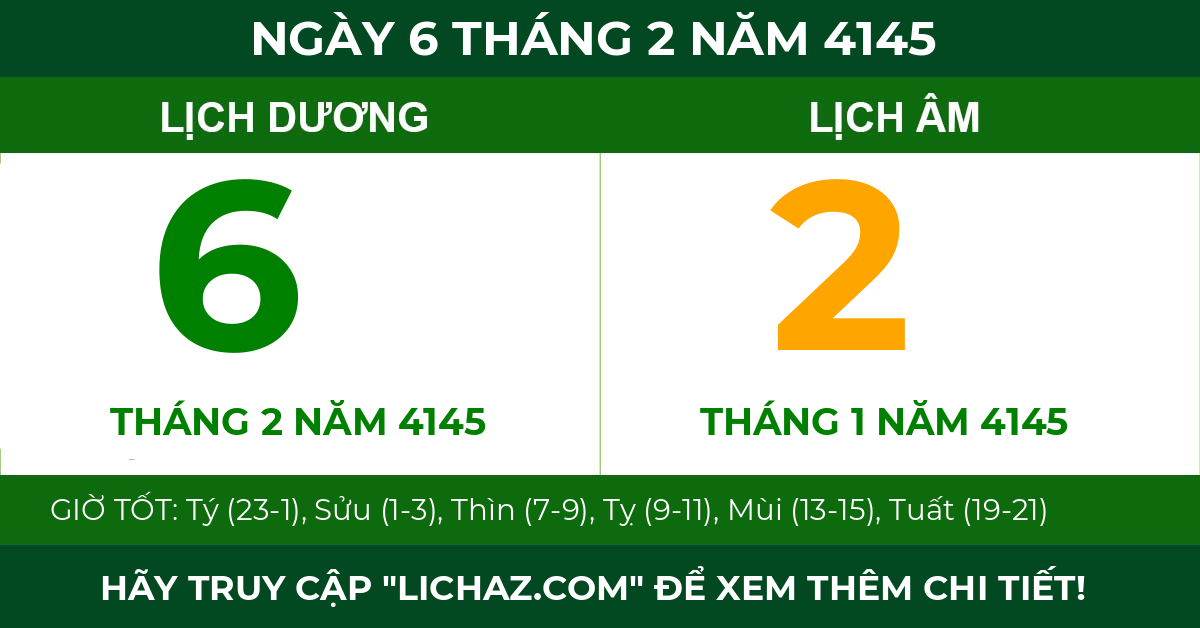 lịch âm ngày 6 tháng 2 năm 4145