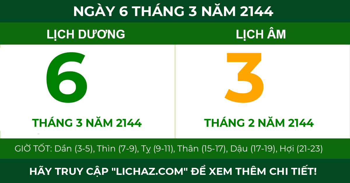 lịch âm ngày 6 tháng 3 năm 2144