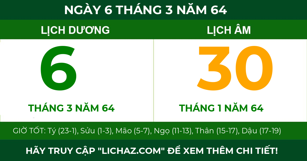 lịch âm ngày 6 tháng 3 năm 64