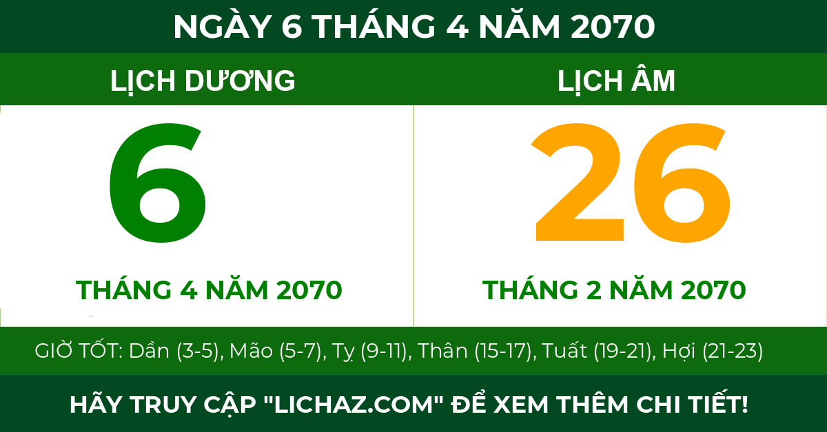 lịch âm ngày 6 tháng 4 năm 2070